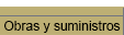obras y suministros